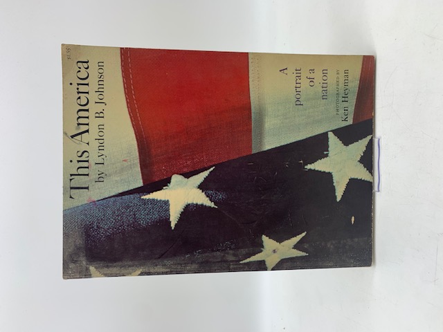 This America. A Portrait of a Nation photographed by Ken Heyman